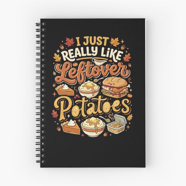 Item preview, Leftover Potatoes Thanksgiving Food Lover designed and sold by YASSINE HZ.