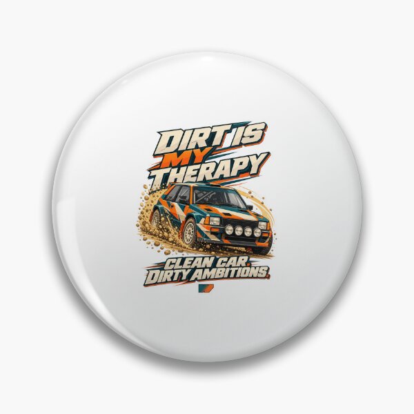 Item preview, Dirt Is My Rally Therapy designed and sold by eWproject.