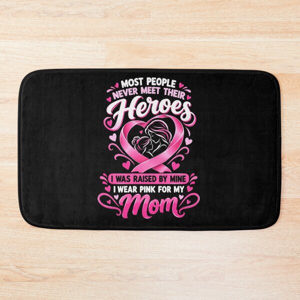 Item preview, Most People Never Meet Their Heroes I Was Raised By Mine I Wear Pink For My Mom Breast Cancer Awareness Mother Support designed and sold by FolkGraphics.