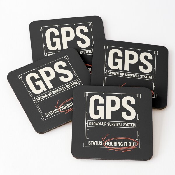 Item preview, GPS Grown-Up Survival System Figuring It Out Adulting Humor designed and sold by SplashTastic.