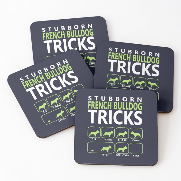 Item preview, Stubborn French Bulldog Tricks designed and sold by DIGOR shop.