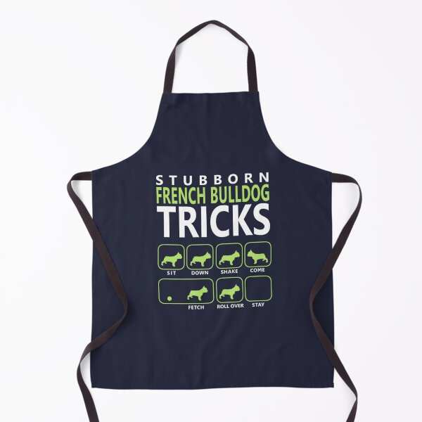 Item preview, Stubborn French Bulldog Tricks designed and sold by DIGOR shop.