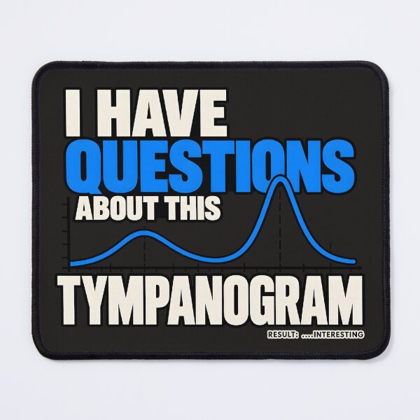 Item preview, I Have Questions About This Tympanogram - Audiologist Humor designed and sold by FashCode.