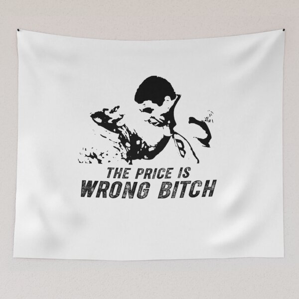 Item preview, The Price Is Wrong Bitch  designed and sold by sposinsiopermil.
