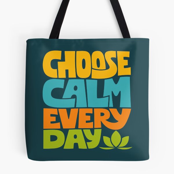 Item preview, Choose Calm Every Day designed and sold by rejowan-arts.