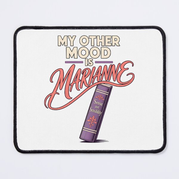 Item preview, Sense and Sensibility: My Other Mood Is Marianne designed and sold by Fenay Designs.
