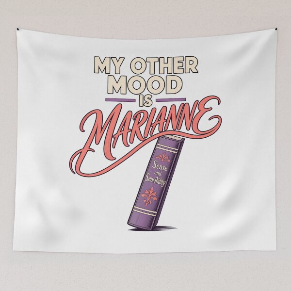 Item preview, Sense and Sensibility: My Other Mood Is Marianne designed and sold by Fenay Designs.