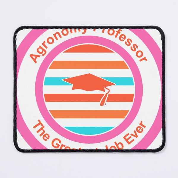Item preview, Agronomy Professor The Greatest Job Ever designed and sold by TheIconSmith.