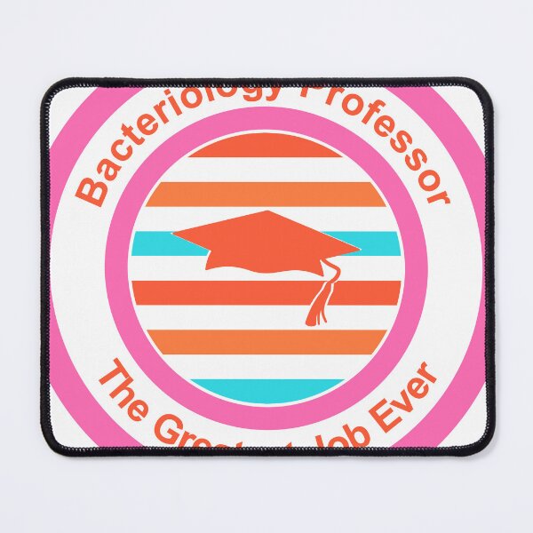 Item preview, Bacteriology Professor The Greatest Job Ever designed and sold by TheIconSmith.