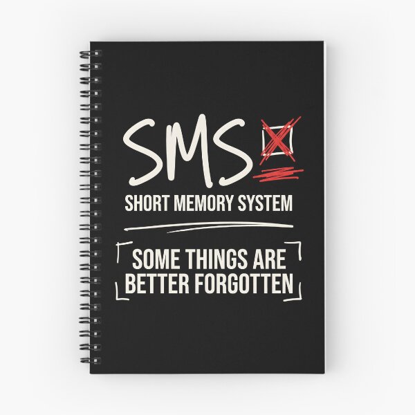 Item preview, SMS Short Memory System Forgetfulness Humor Sarcastic Quote designed and sold by SplashTastic.