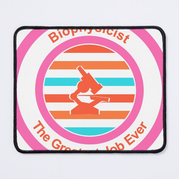 Item preview, Biophysicist The Greatest Job Ever designed and sold by TheIconSmith.