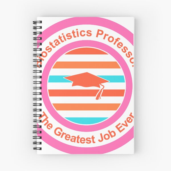 Item preview, Biostatistics Professor The Greatest Job Ever designed and sold by TheIconSmith.
