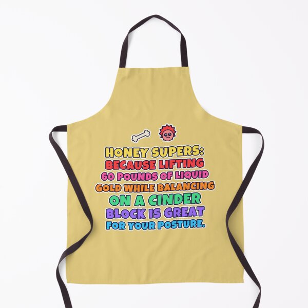 Item preview, Honey Supers Are Great for Your Posture – Funny Beekeeper designed and sold by TribeGlyph.