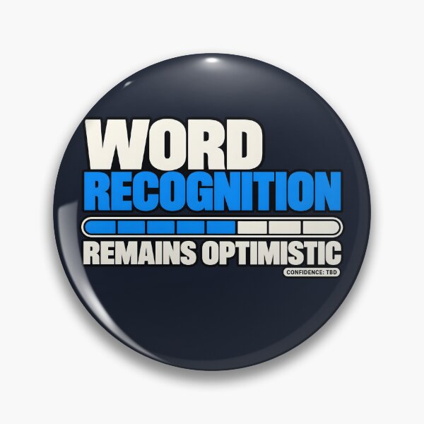Item preview, Word Recognition Remains Optimistic | Audiology Humor designed and sold by FashCode.