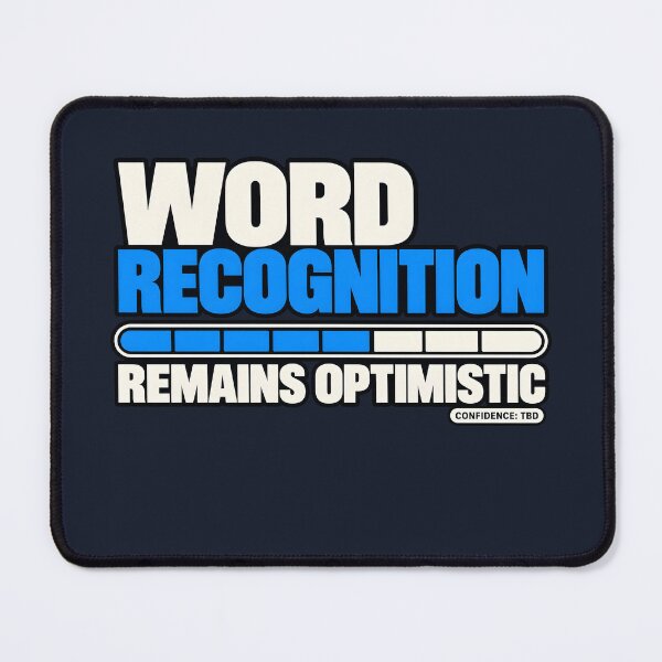Item preview, Word Recognition Remains Optimistic | Audiology Humor designed and sold by FashCode.