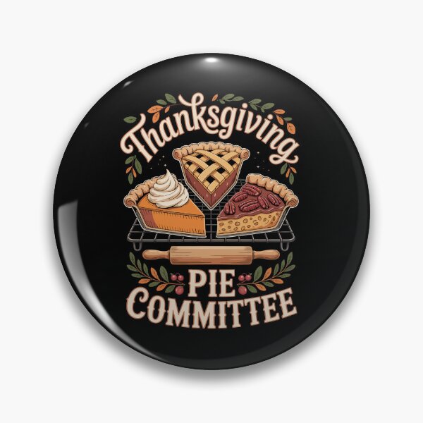 Item preview, Thanksgiving Pie Committee – Funny Holiday Foodie Art designed and sold by jkrphoto.