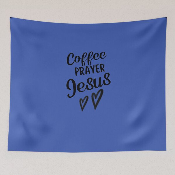 Item preview, COFFEE, PRAYER,JESUS designed and sold by CarnivoreGifts.