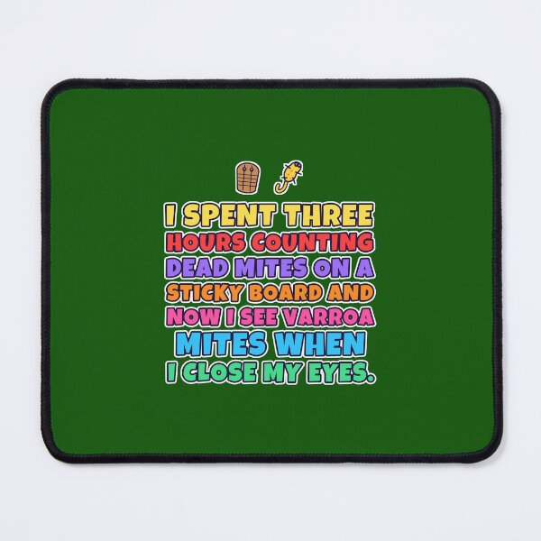 Item preview, Counting Varroa Mites – Funny Beekeeper Sticky Board Humour designed and sold by TribeGlyph.