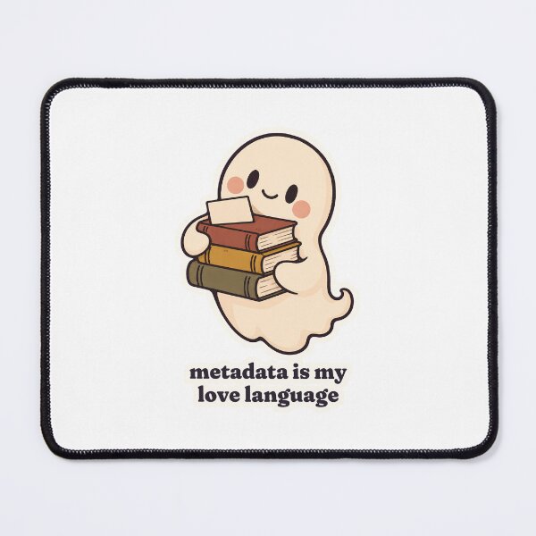 Item preview, Cute Ghost Librarian Metadata Is My Love Language designed and sold by OuqCreations.