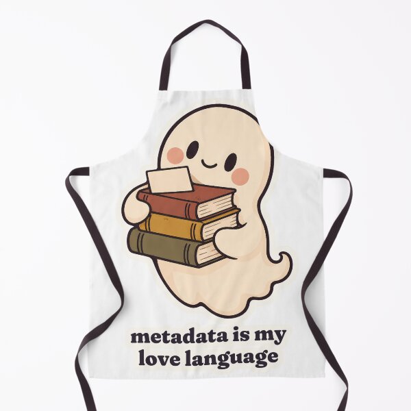 Item preview, Cute Ghost Librarian Metadata Is My Love Language designed and sold by OuqCreations.