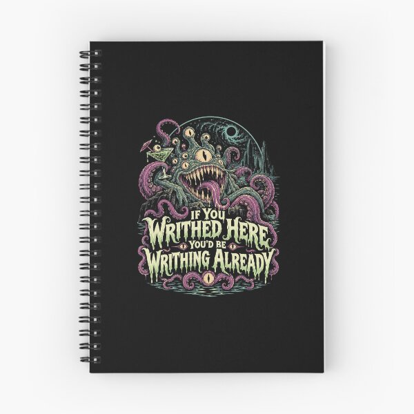 Item preview, If You Writhed Here You’d Be Writhing Already – Eldritch Horror designed and sold by ChickenFund.