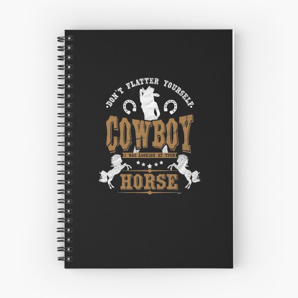 Item preview, Don't Flatter Yourself Cowboy designed and sold by TomGiantDesigns.