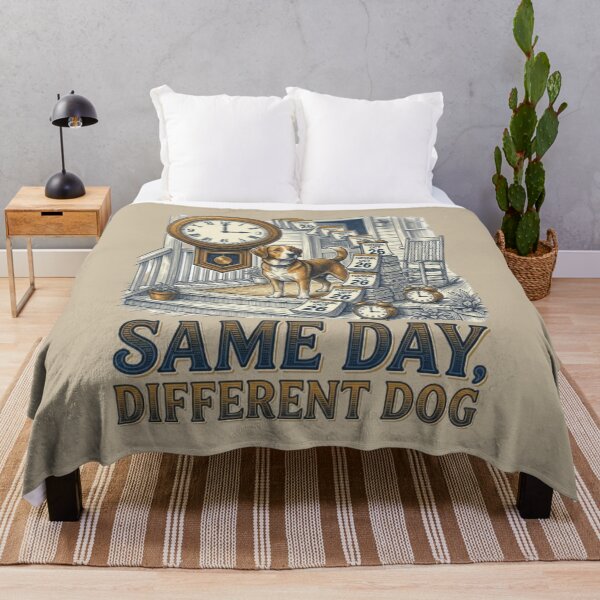Item preview, Same Day Different Dog Funny Time Loop Classic Comedy Lover Gift Idea designed and sold by FurRealStudioCo.