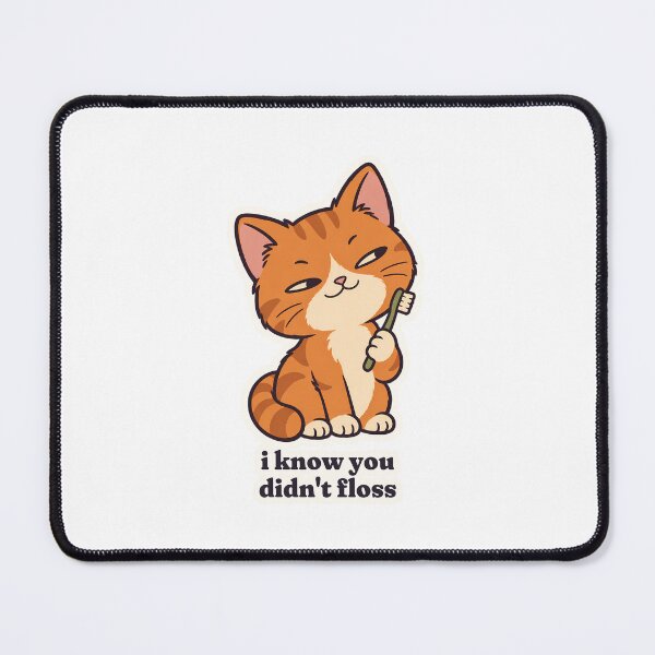 Item preview, Smug Orange Cat Hygienist I Know You Didn't Floss designed and sold by OuqCreations.