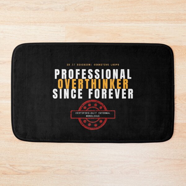 Item preview, Professional Overthinker Sarcastic Mental Loops Bold Typography designed and sold by wildsilencee.
