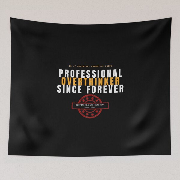 Item preview, Professional Overthinker Sarcastic Mental Loops Bold Typography designed and sold by wildsilencee.