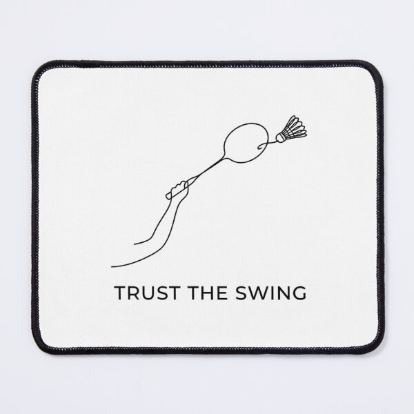 Item preview, Trust the Swing - Badminton Design designed and sold by RunningWhiskers.