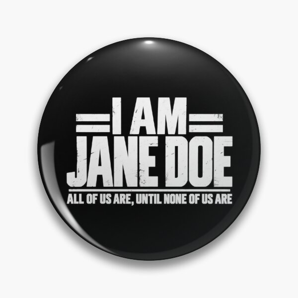 Item preview, I Am Jane Doe designed and sold by dianadouri.