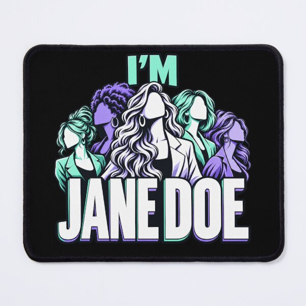 Item preview, I Am Jane Doe designed and sold by dianadouri.