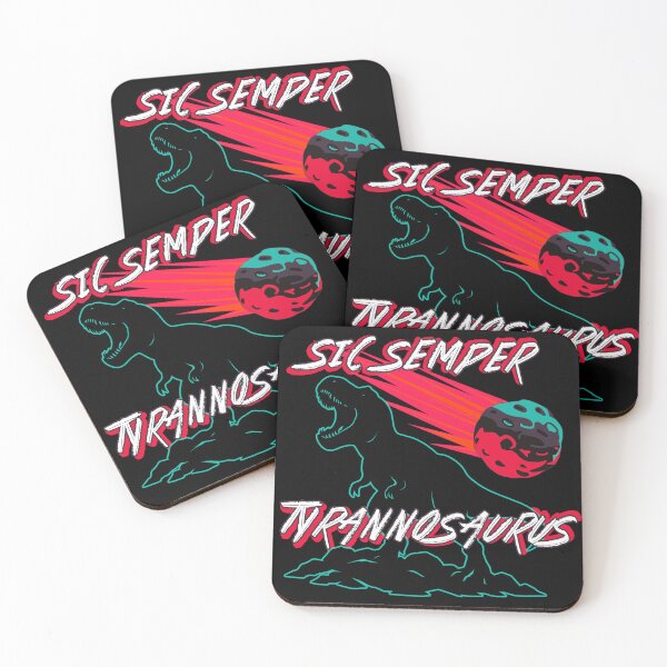 Item preview, Sic Semper Tyrannosaurus designed and sold by HidingABody.