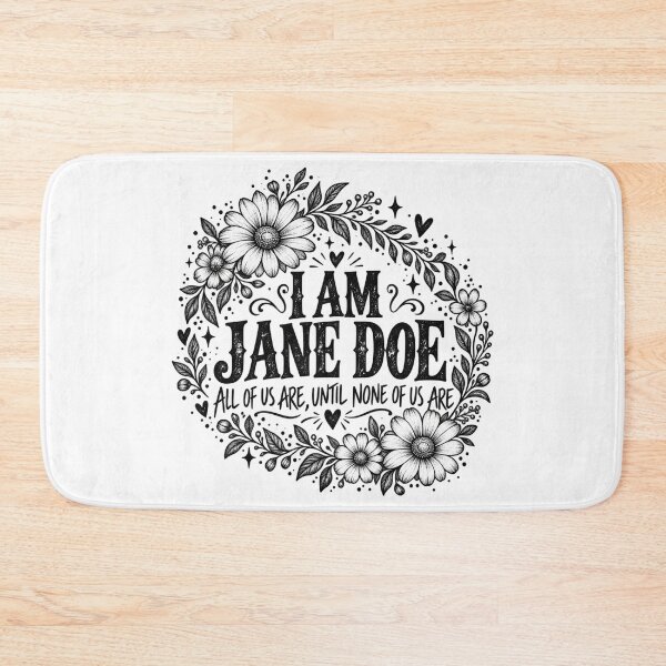 Item preview, I Am Jane Doe designed and sold by dianadouri.