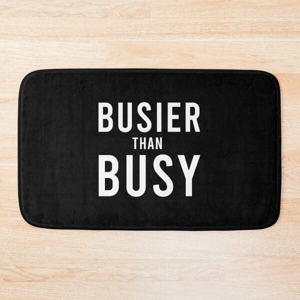 Item preview, BUSIER THAN BUSY, Unique designed and sold by villacreativa.