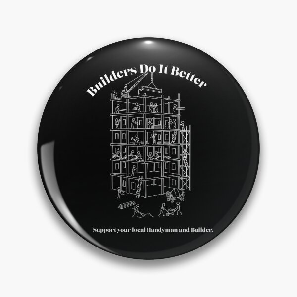 Item preview, Builders Do It Better designed and sold by Aki and Akiro.