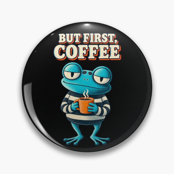 Item preview, But First Coffee Grumpy Frog T-Shirt Funny Coffee Lover Tee designed and sold by NadinArtStudio.