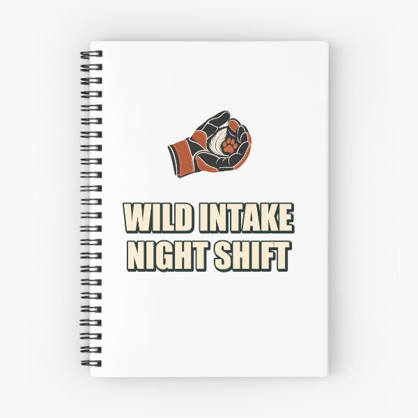 Item preview, Wild Intake Night Shift Wildlife Rehabilitator Shirt   designed and sold by UrbanCanvvas.