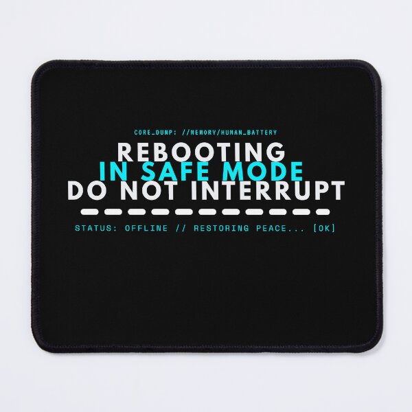 Item preview, Rebooting In Safe Mode Cyberpunk Programmer Typography designed and sold by wildsilencee.