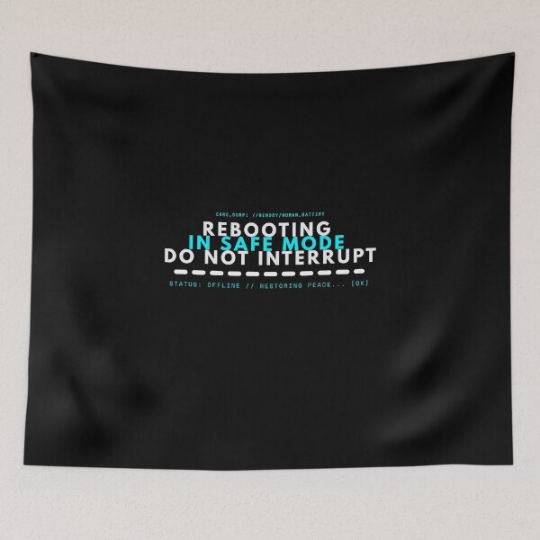 Item preview, Rebooting In Safe Mode Cyberpunk Programmer Typography designed and sold by wildsilencee.