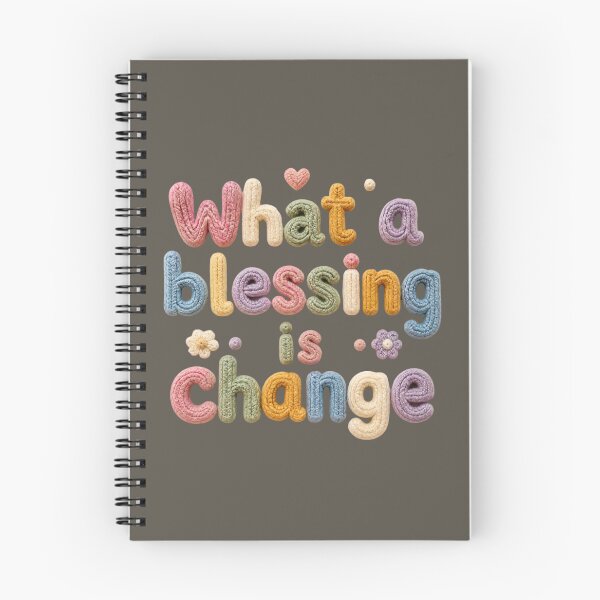 Item preview, What a Blessing Is Change – Inspirational Growth & Life Quote designed and sold by ManggaeJM.