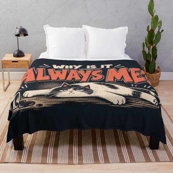 Item preview, Why is it always me designed and sold by anytka.