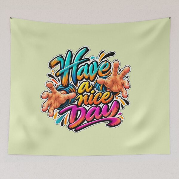Item preview, Have a Nice Day - Colorful Graffiti Hand Lettering designed and sold by CzipipitoStudio.