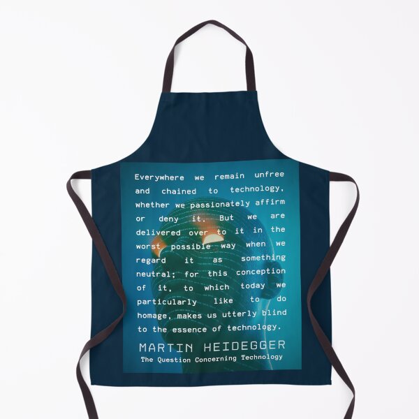 Item preview, artin Heidegger quote: Everywhere we remain unfree and chained to technology, whether we passionately affirm or deny it. designed and sold by artbleed.