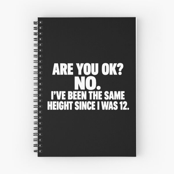 Item preview, Are You OK Same Height Since I Was 12 Short People Humor Graphic designed and sold by Whirx.
