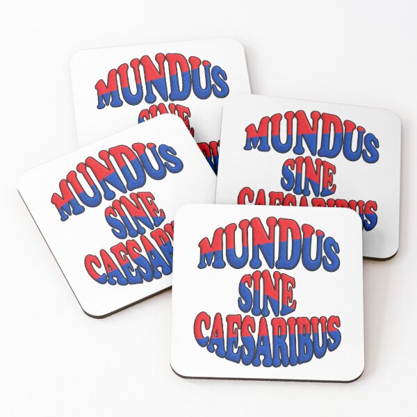 Item preview, Mundus Sine Caesaribus Latin Phrase designed and sold by ArtDesignTp.