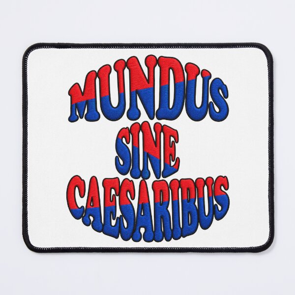 Item preview, Mundus Sine Caesaribus Latin Phrase designed and sold by ArtDesignTp.