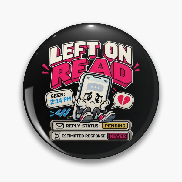 Item preview, Left on Read – Retro Pixel Texting Humor designed and sold by Mad Factory Designs.