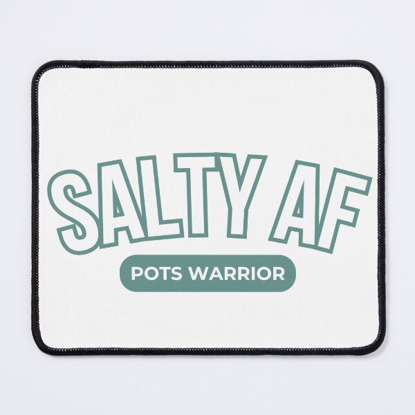 Item preview, Salty AF POTS Warrior Green Outline Sporty Varsity Typography designed and sold by kristy1003.